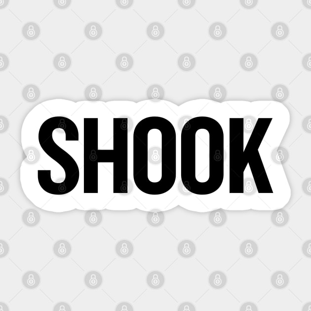 Shook Sticker by sergiovarela